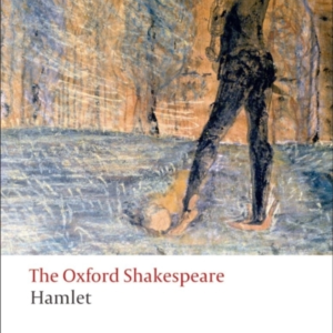 Hamlet: The Oxford Shakespeare