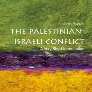 The Palestinian-Israeli Conflict A Very Short Introduction