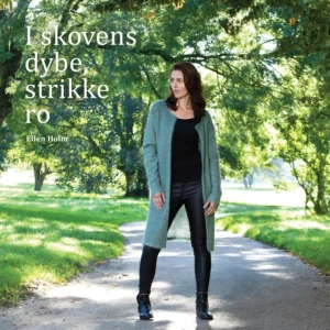 I skovens dybe, strikke ro