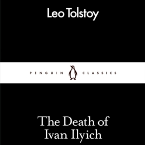 The Death Of Ivan Ilyich