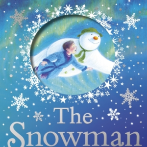 The Snowman Inspired By The Original Story By Raymond Briggs
