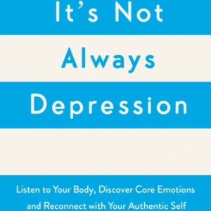 It's Not Always Depression A New Theory Of Listening To Your