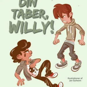 Din taber, Willy