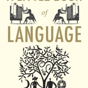A LITTLE BOOK OF LANGUAGE