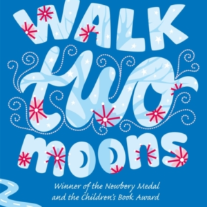 Walk Two Moons