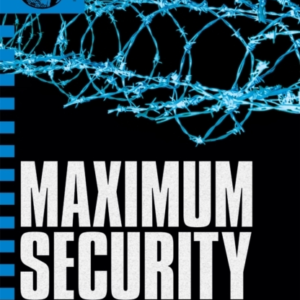 Cherub: Maximum Security Book 3