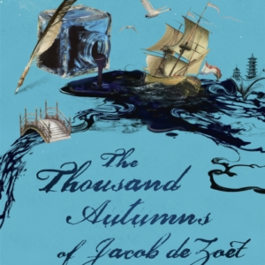 The Thousand Autumns Of Jacob De Zoet Longlisted For The Boo