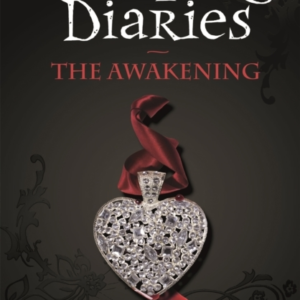 The Vampire Diaries: The Awakening Book 1