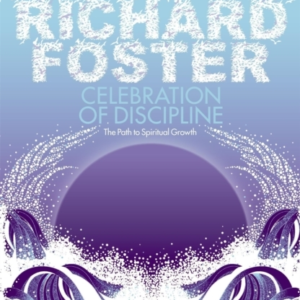 Celebration Of Discipline