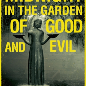 Midnight In The Garden Of Good And Evil