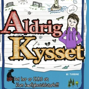 Aldrig kysset