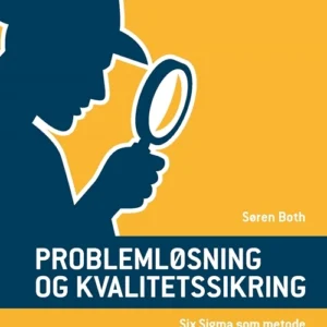 Problemløsning og kvalitetssikring