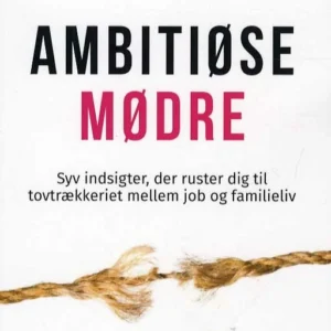 Ambitiøse mødre