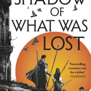 The Shadow Of What Was Lost Book One Of The Licanius Trilogy