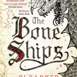 The Bone Ships Winner Of The Holdstock Award For Best Fantas