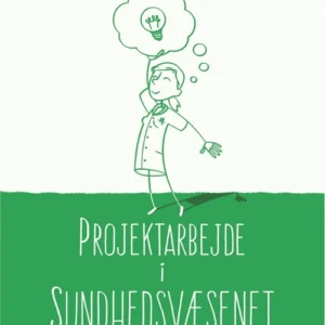 Projektarbejde i sundhedsvæsenet