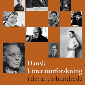 Dansk Litteraturforskning i det 21. århundrede