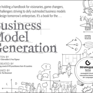 Business Model Generation A Handbook For Visionaries, Game C