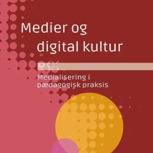 Medier og digital kultur