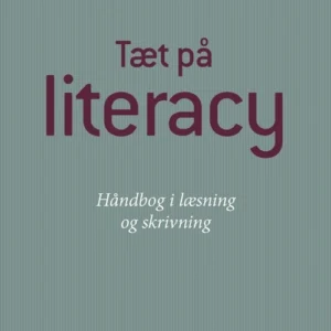 Tæt på literacy