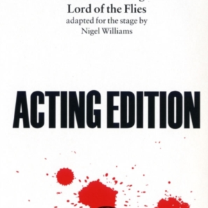 Lord Of The Flies Adapted For The Stage By Nigel Williams