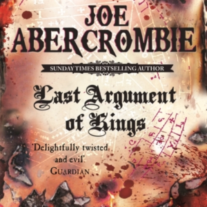 Last Argument Of Kings Book Three