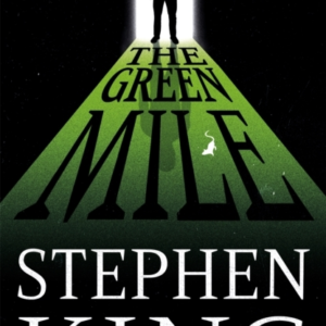 The Green Mile The Iconic Horror Masterpiece