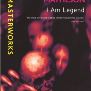 I Am Legend The Chilling Horror Masterpiece That You WonâT B