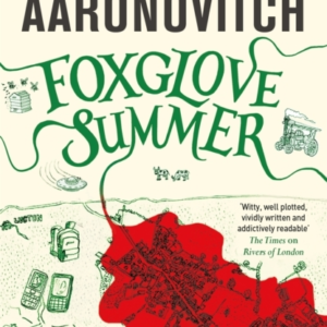 Foxglove Summer Book 5 In The #1 Bestselling Rivers Of Londo