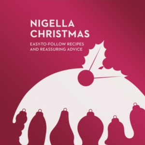 Nigella Christmas Food, Family, Friends, Festivities (Nigell