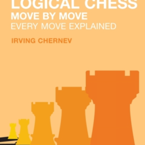 Logical Chess : Move By Move Every Move Explained