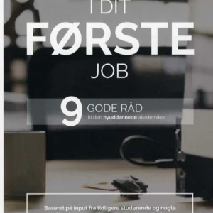I dit første job