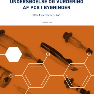 Anvisning 241: Undersøgelse og vurdering af PCB i bygninger