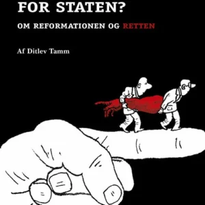 Hvorfor er vi så glade for staten?