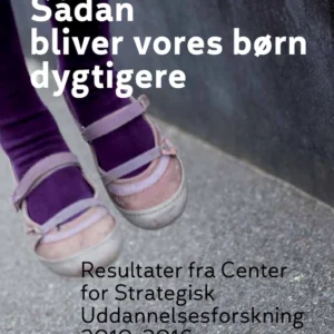 Sådan bliver vores børn dygtigere