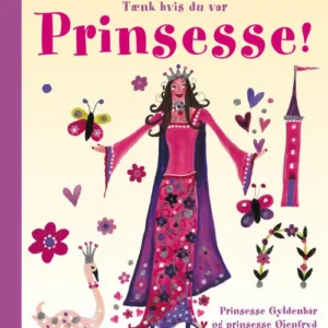 Tænk hvis du var prinsesse