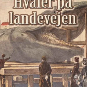 Hvaler på Landevejen
