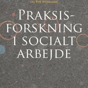Praksisforskning i socialt arbejde