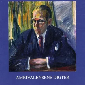 Jacob Paludan - ambivalensens digter