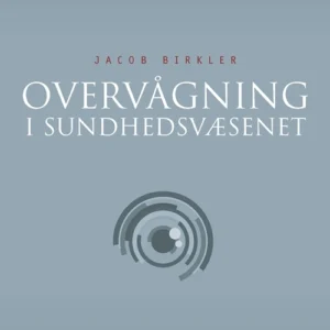 Overvågning i sundhedsvæsenet