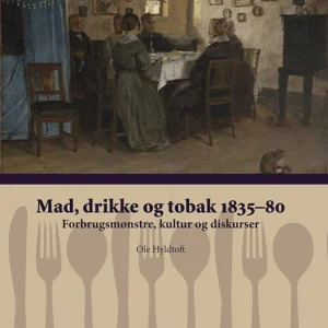 Mad, drikke og tobak 1835-80
