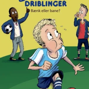 Drømme og driblinger. Bænk eller bane?