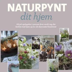 Naturpynt dit hjem