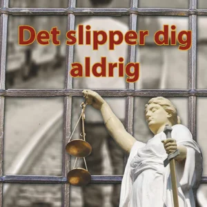 Det slipper dig aldrig