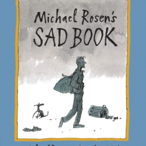 Michael Rosen&apos;s Sad Book