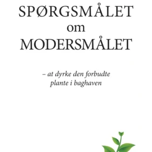 Spørgsmålet om modersmålet