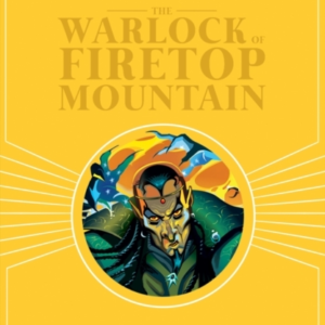 Fighting Fantasy:The Warlock Of Firetop Mountain