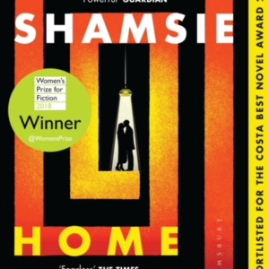 Home Fire Winner Of The Women's Prize For Fiction 2018