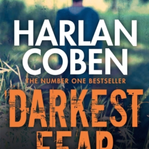 Darkest Fear A Gripping Thriller From The #1 Bestselling Cre