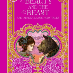 Beauty And The Beast And Other Classic Fairy Tales Barnes &